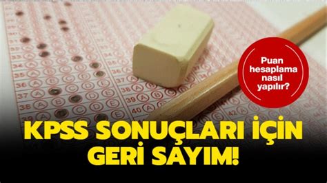 KPSS Puan Hesaplama Nasıl Yapılır